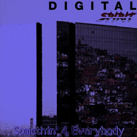 somethin' 4 everybody