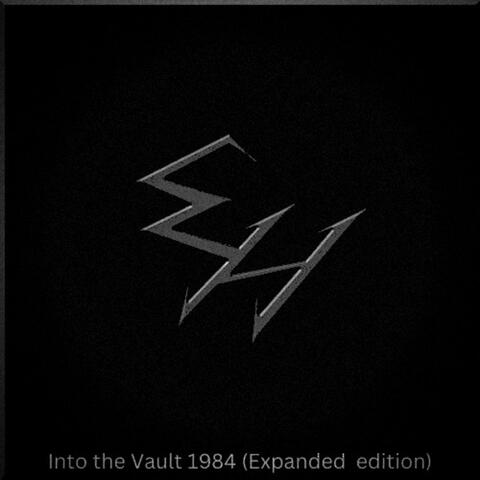 Into the Vault 1984 (Expanded Edition)
