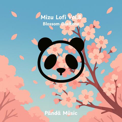 Mizu Lofi – Vol. 8: Blossom Dialtone