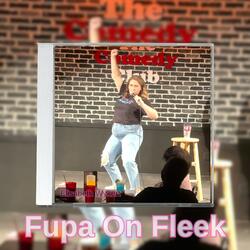 Fupa On Fleek