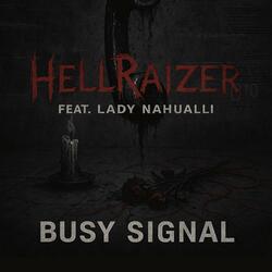 Busy Signal (feat. Lady Nahualli)