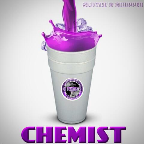 CHEMIST (feat. RaffyBite) [DJ ScrewFace Remix Slowed & Chopped]