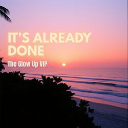 It's Already Done (Bossa Nova Mix)