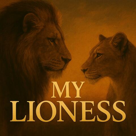 My Lioness