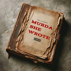 Murda She Wrote
