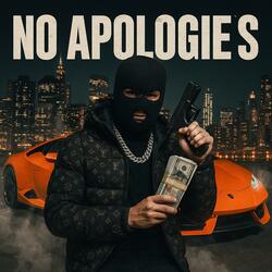 No Apologies