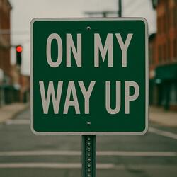 On My Way Up