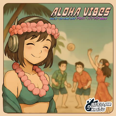 Aloha Vibes, Vol. 2