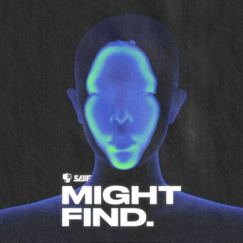 Might Find