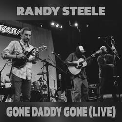 Gone Daddy Gone (Live) (Live)