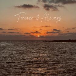 Forever & Always