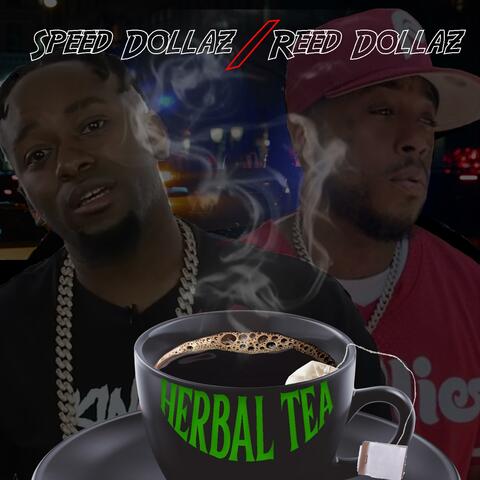 Herbal Tea (feat. Reed Dollaz)