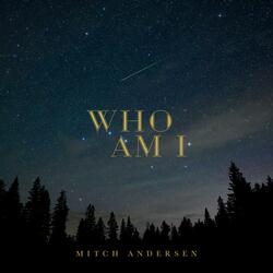 Who Am I