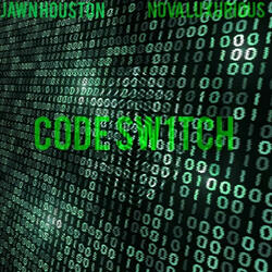 C0de Sw1tch (feat. Nova Luxurious)