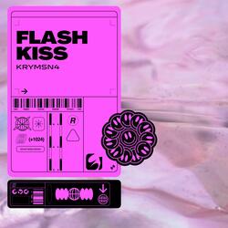 Flash kiss