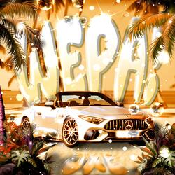 WEPA! (Super Slowed)