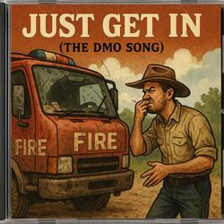 Just Get In (The DMO Song)
