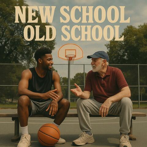New School / Old School (ReMastered)