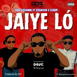 JAIYE LO (feat. Icekween & Flowp)