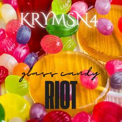Glass Candy Riot