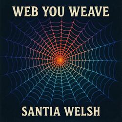 Web You Weave