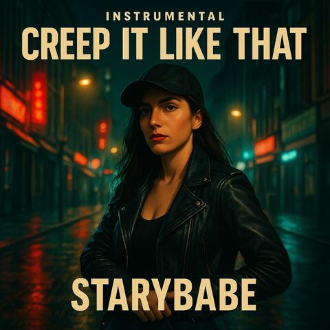 Creep it (Like that)