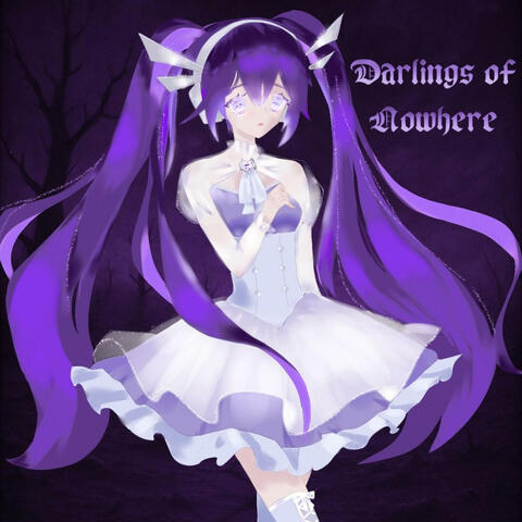 Darlings Of Nowhere