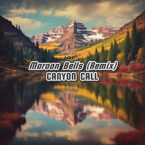 Maroon Bells Memories (Remix Version)