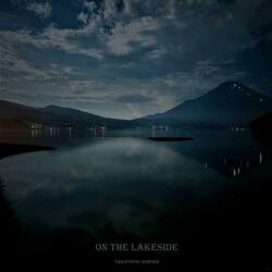 On the Lakeside