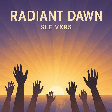 Radiant Dawn (Special Day)