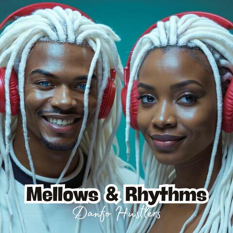 Mellows & Rhythms