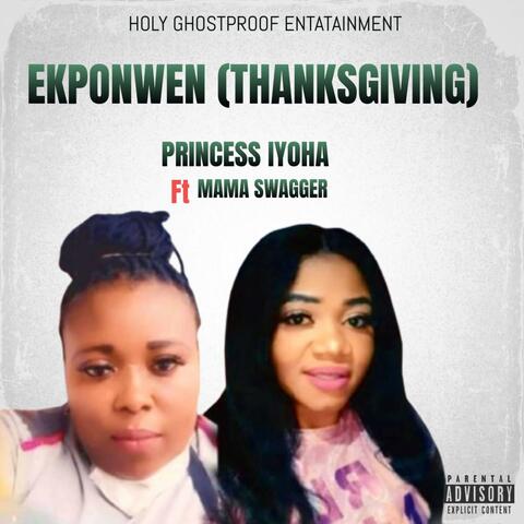 EKPONWEN (THANKSGIVING) (feat. MAMA SWAGGER)