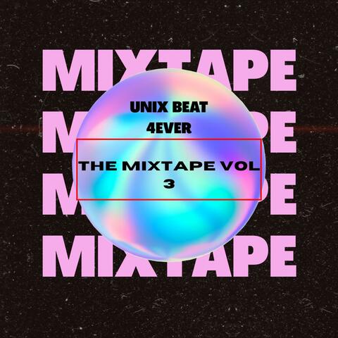 The mixtape vol 3