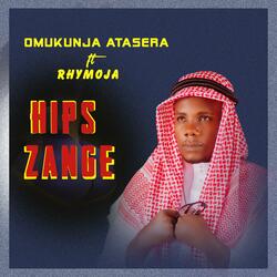 Hips Zange (feat. Ray Moja)