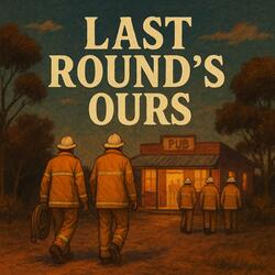 Last Round's Ours