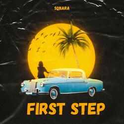 FIRST STEP
