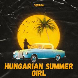 HUNGARIAN SUMMER GIRL