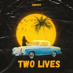 TWO LIVES