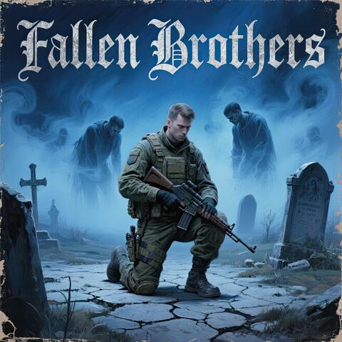 Fallen Brothers