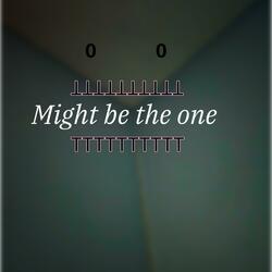 Might be the one