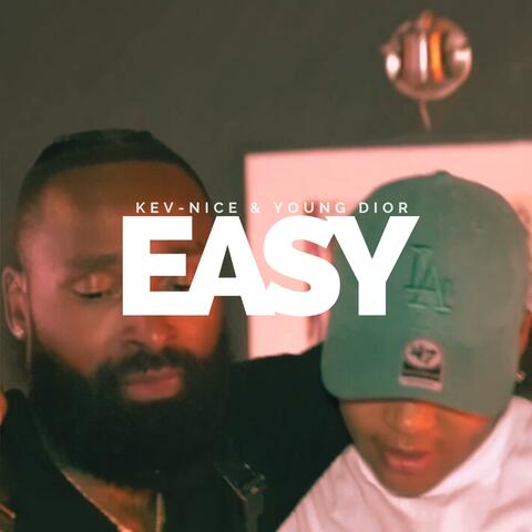 Easy (feat. Young Dior)