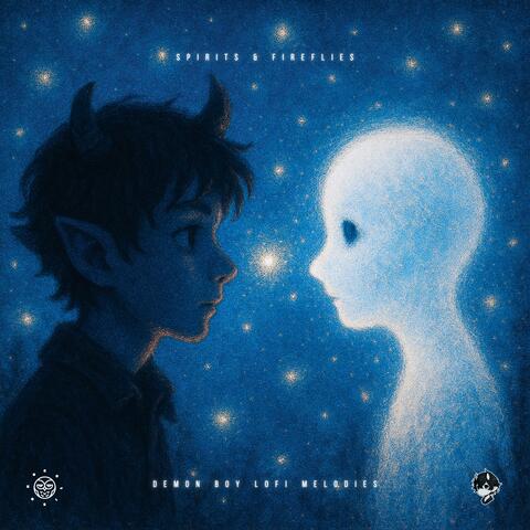 Spirits & Fireflies