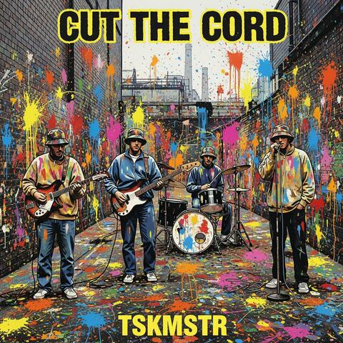 Cut The Cord