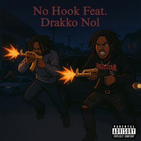 No Hook (feat. Drakko Nol) [Remix]