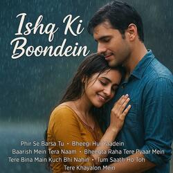 Bheegi Hui Yaadein