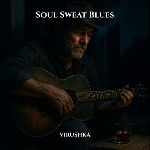 Soul Sweat Blues