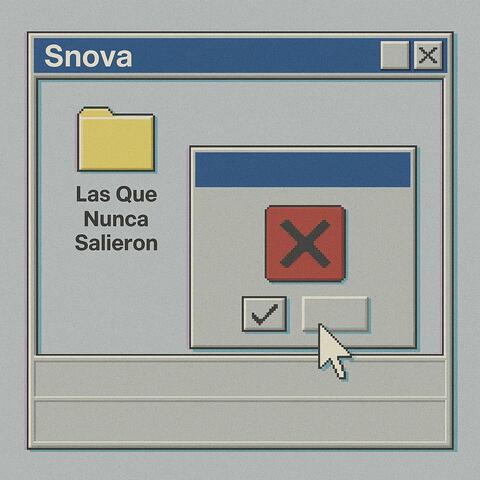 Las Que Nunca Salieron