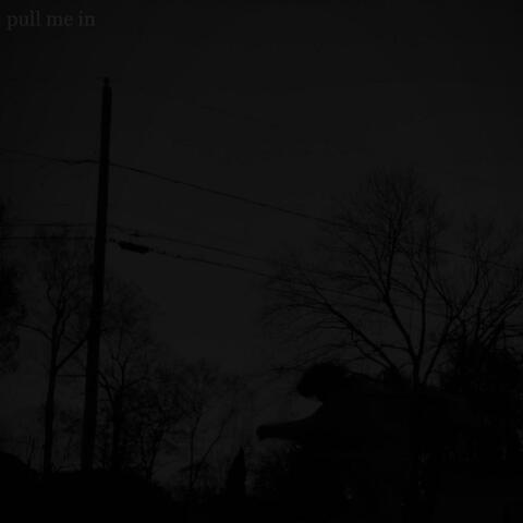 pull me in