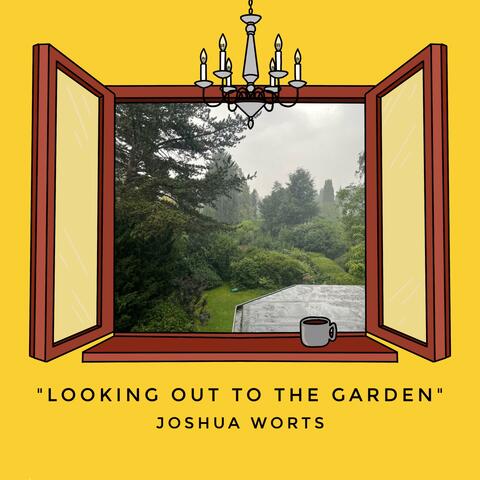 Looking out to the Garden