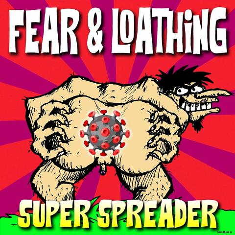 Super Spreader
